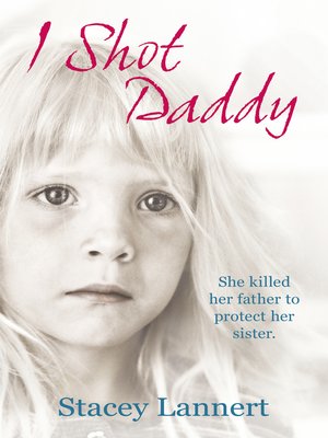 cover image of I Shot Daddy